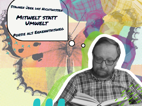Beim Lesen von Vielfalt achten von Andreas Hetzel erscheint Helmut Scheel vor einem farbigen Hintergrund mit Schmetterlingsmotiv. Eine Gedankenblase neben ihm zeigt zentrale Schlagworte aus dem Buch: Poesie als Erkenntnisweg, Mitwelt statt Umwelt, Staunen